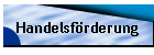 Handelsf�rderung